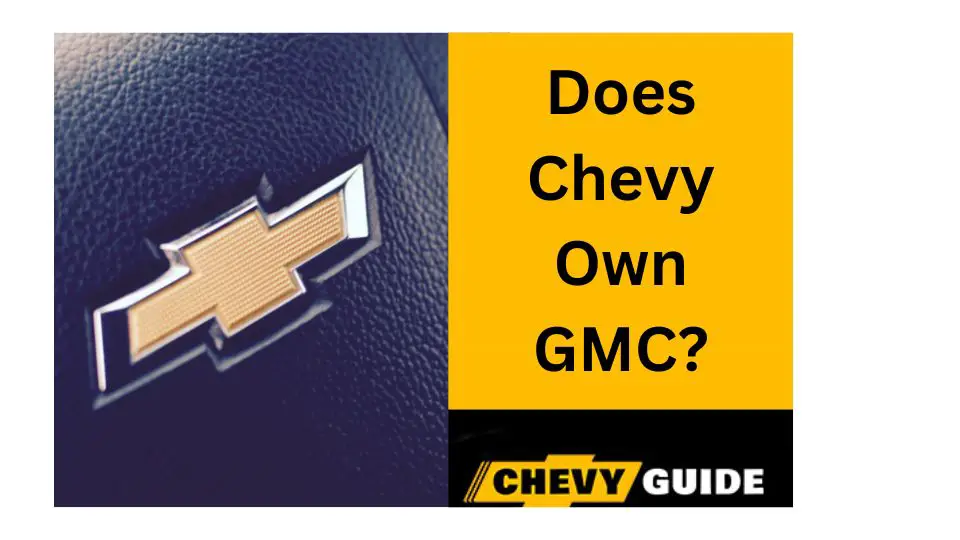 does chevy own gmc